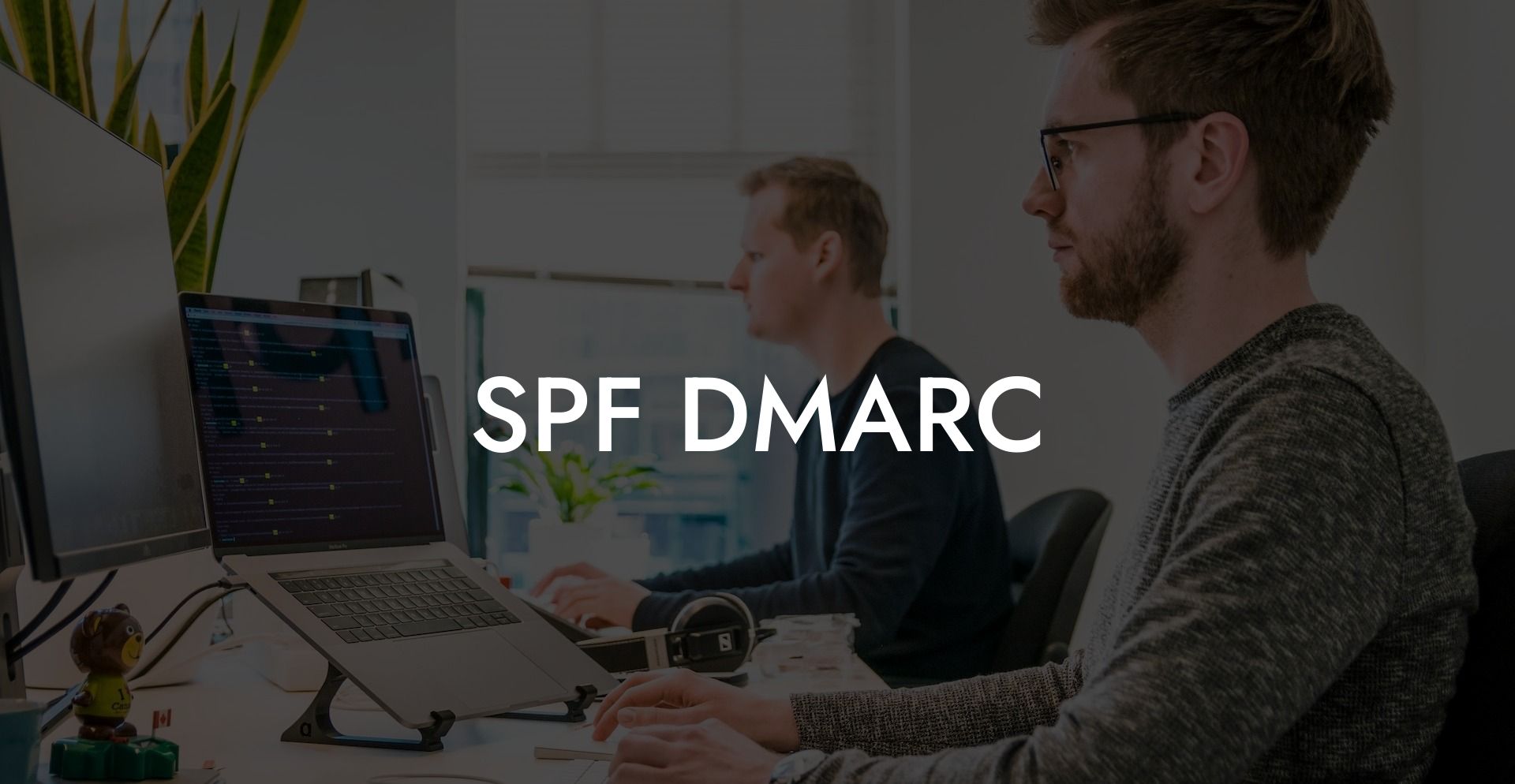 SPF DMARC