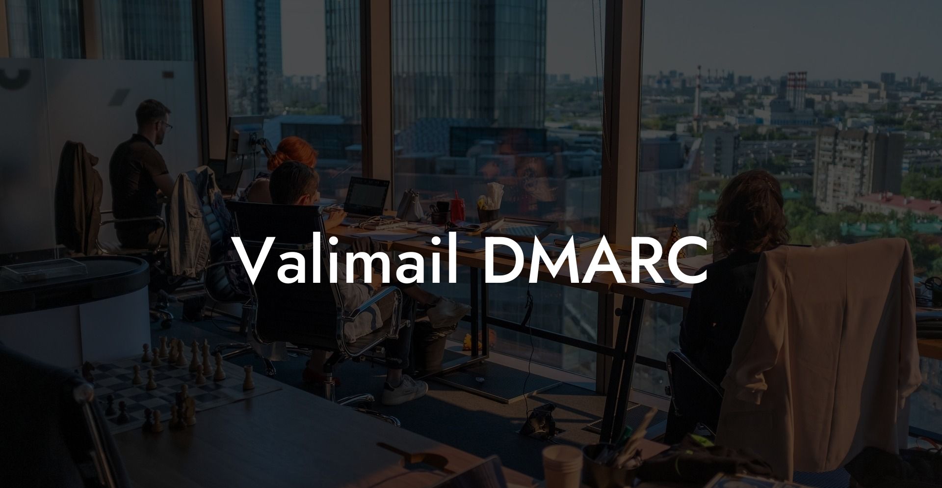 Valimail DMARC
