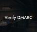 Verify DMARC