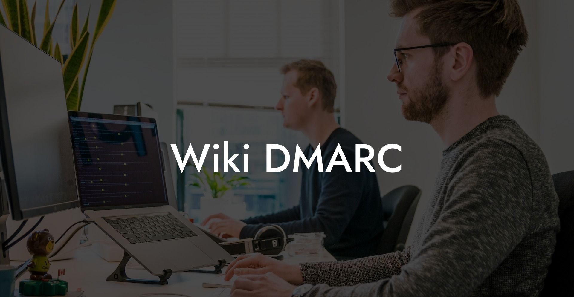 Wiki DMARC
